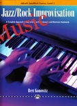 Alfred's Basic Jazz/Rock Course: Improvisation, Level 3