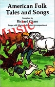 American Folk Tales and Songs