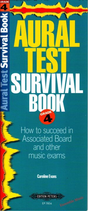Aural Test Survival Book Grade 4