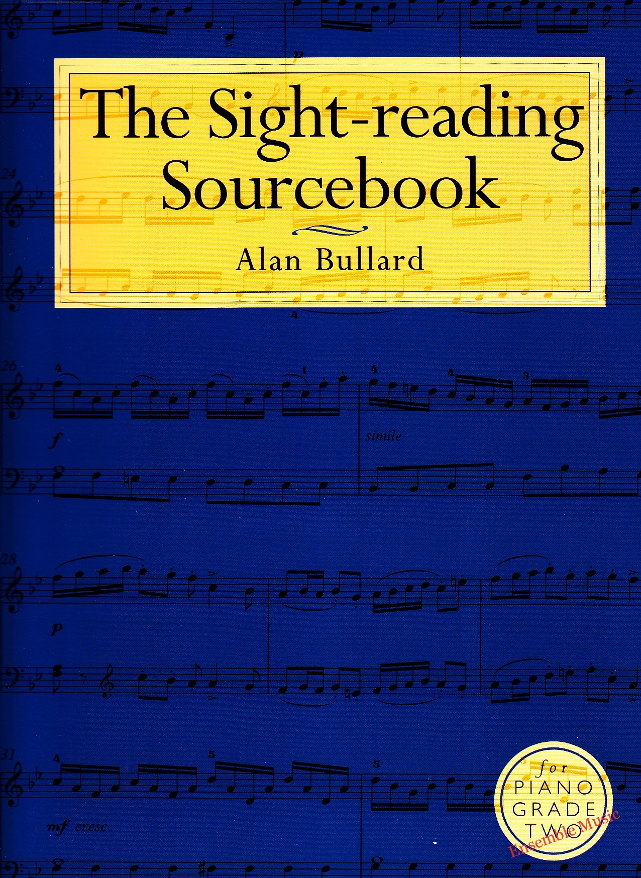 The Sight-Reading Sourcebook For Piano Grade 2
