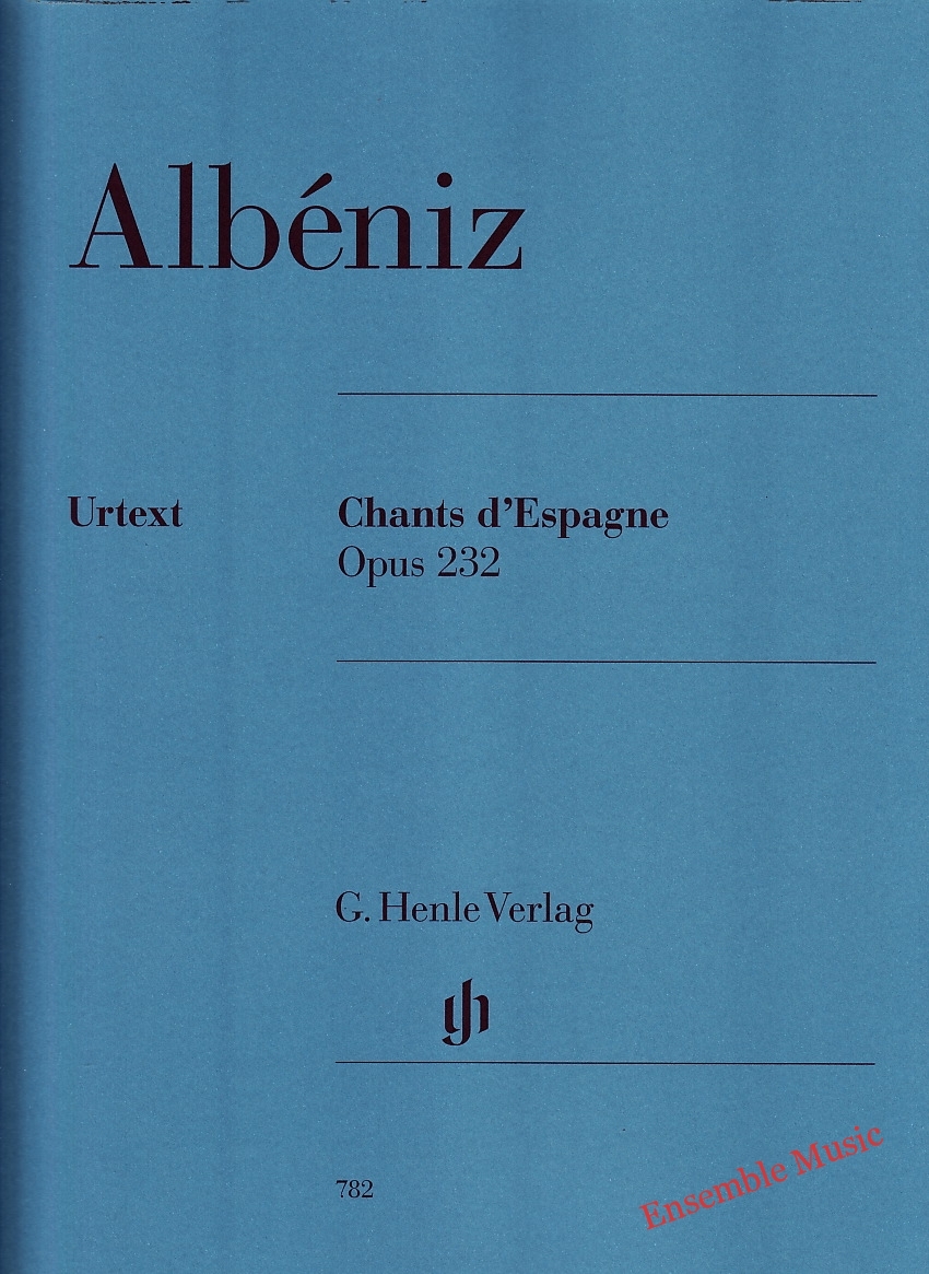 Albeniz Chants d'Espagne Opus 232