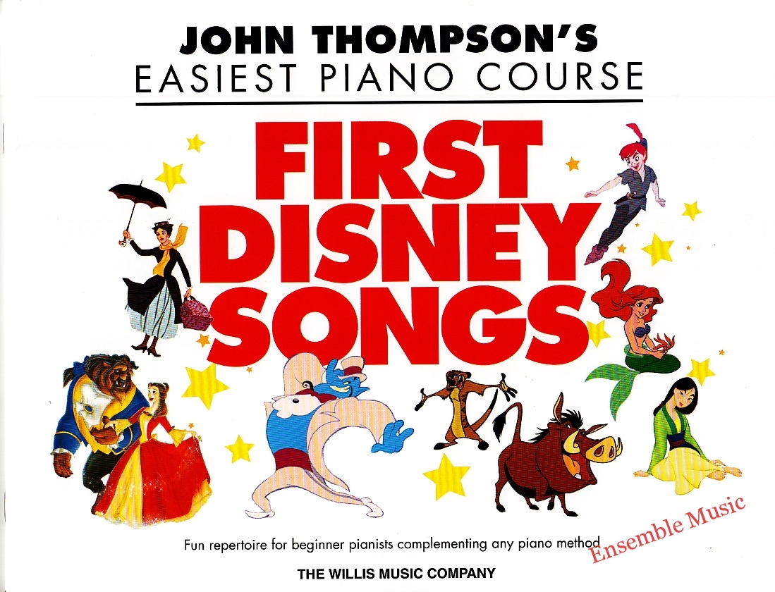 John Thompson's Easiest Piano Course First Disney Songs