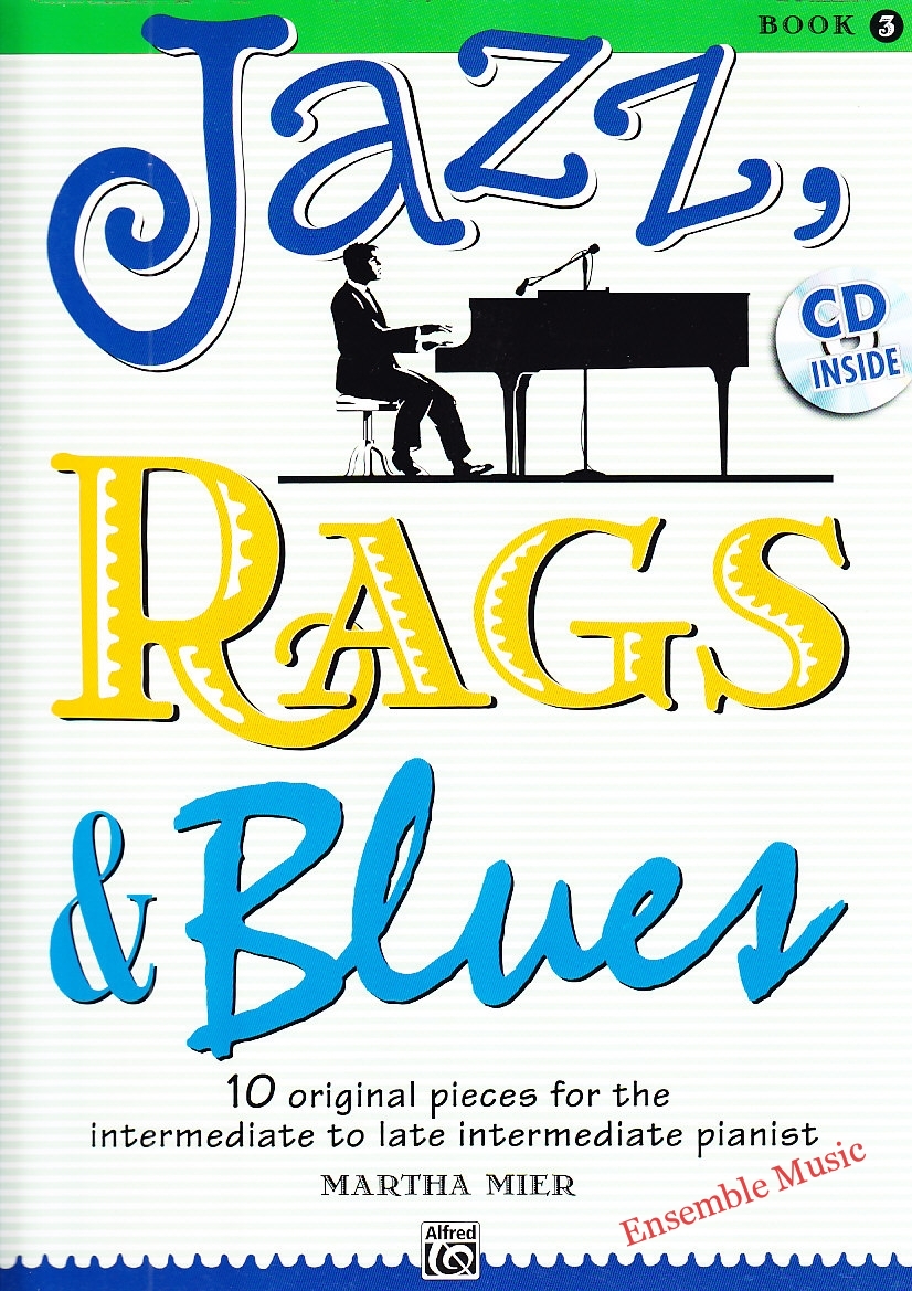 Jazz, Rags & Blues, Book 3 With Audio Access