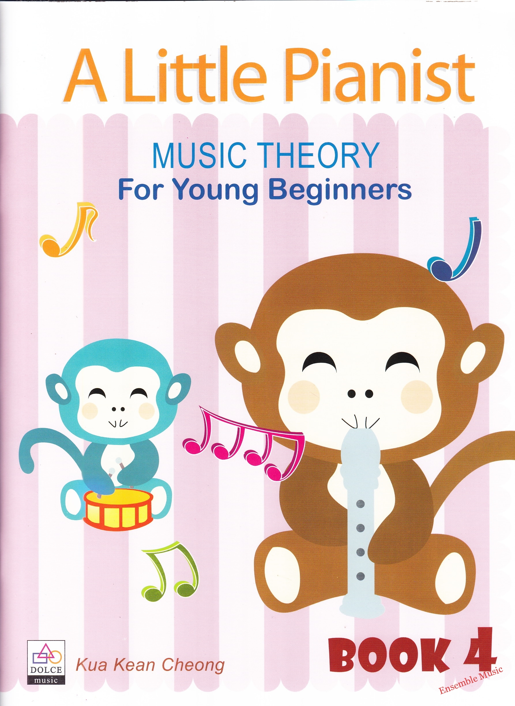 A Little Pianist Music Theory For Young Beginners Book 4