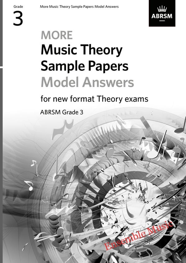 More Music Theory Sample Papers Model Answers, ABRSM Grade 3 (2021)