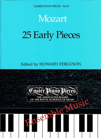 Mozart: 25 Early Pieces (Easier Piano Pieces No. 67)