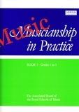 Musicianship in Practice Book 1 Grade 1-3