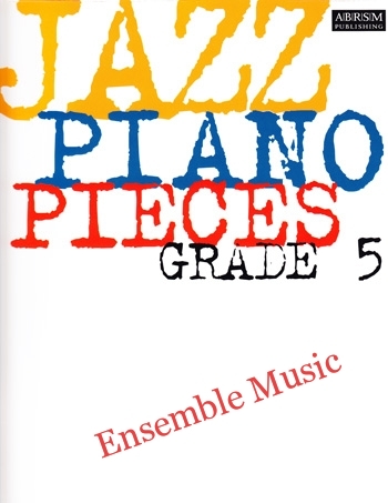 ABRSM Jazz Piano Pieces Grade 5