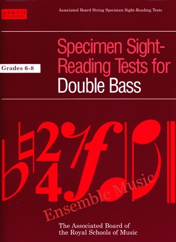 Specimen Sight Reading Tests For Double Bass Gr 6-8