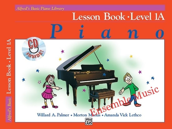 Alfred's Basic Piano Library: Lesson Book Level 1A with CD