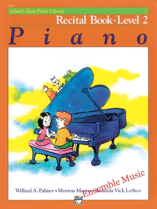 Alfred's Basic Piano Library: Recital Book Level 2