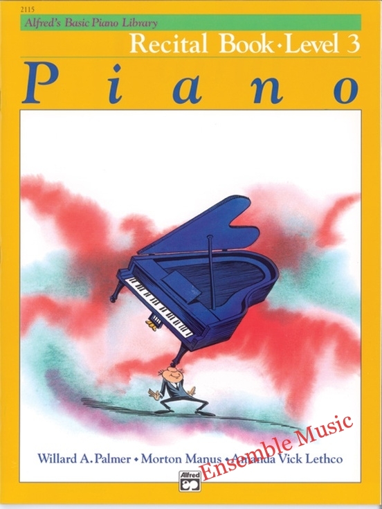 Alfred's Basic Piano Library: Recital Book Level 3