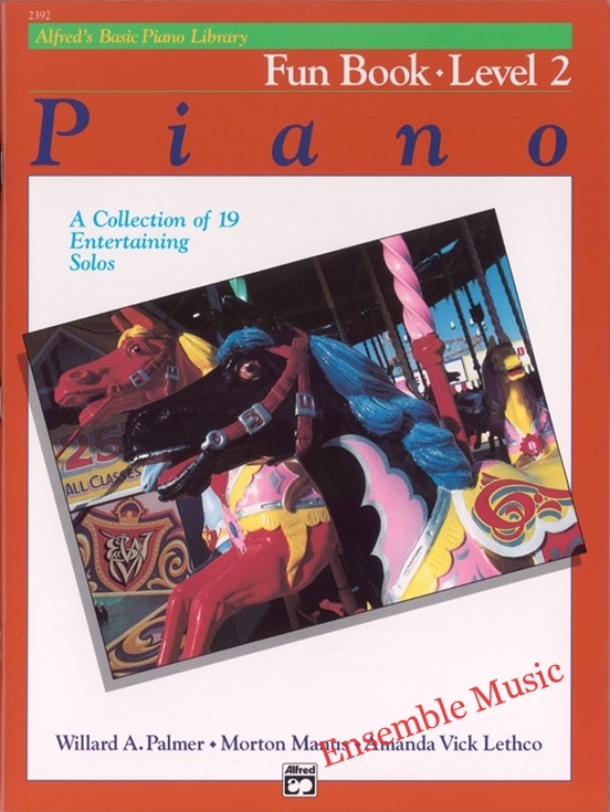 Fun Book Level 2 (Alfred's Basic Piano Library)