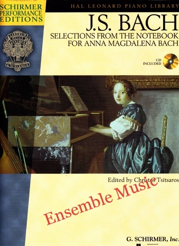 J.S. Bach Selections from the Notebook for Anna Magdalena Bach (CD Included)