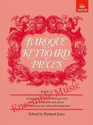 Baroque Keyboard Pieces, Book II (Moderately Easy) (ABRSM)
