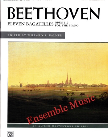 Beethoven Eleven Bagatelles Opus 119 for the Piano