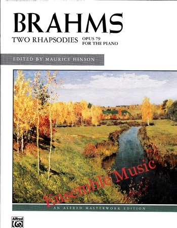 Brahms Two Rhapsodies Opus 79 for the Piano