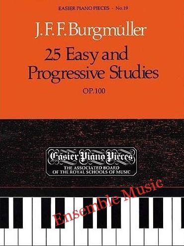ABRSM - J.F.F. Burgmuller: 25 Easy and Progressive Studies, Op. 100
