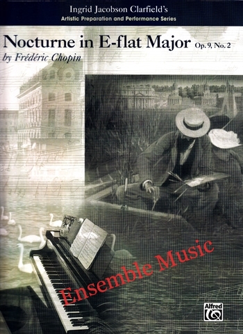 Chopin Nocturne in E-flat Major, Op 9 No 2