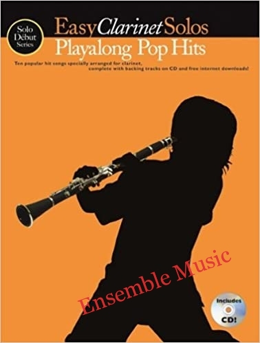 Easy Clarinet Solos: Playalong Pop Hits