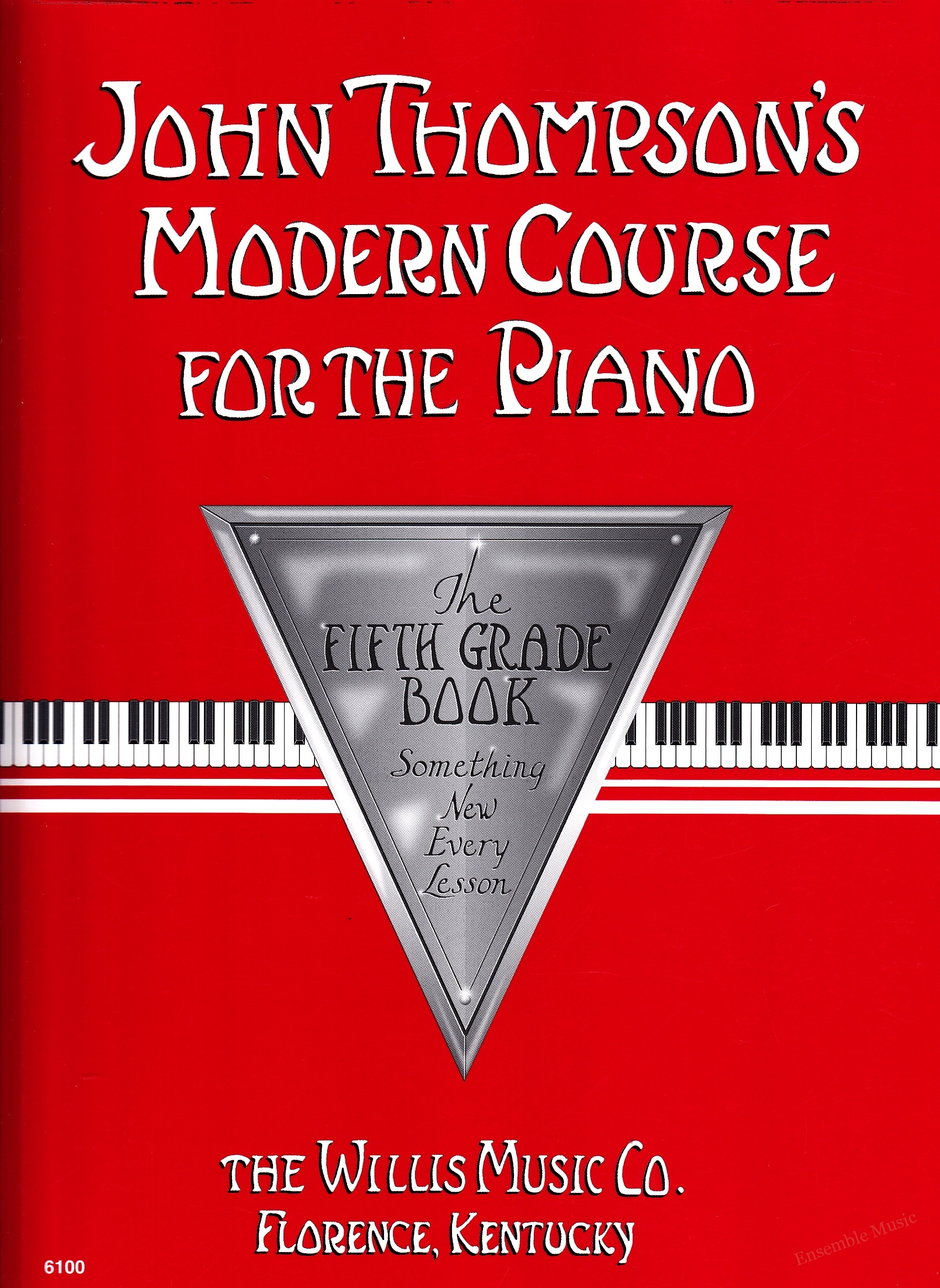 John Thompson's Modern Course for the Piano,The Fifth Grade Book