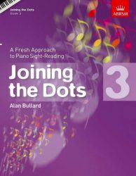 Joining the Dots Piano Book 3 (ABRSM)