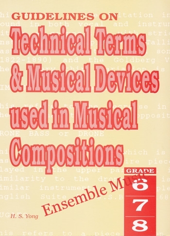 Guidelines on Technical Terms & Musical Devices Used in Musical Compositions