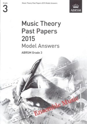 Music Theory Past Papers 2015 Model Answers Grade 3