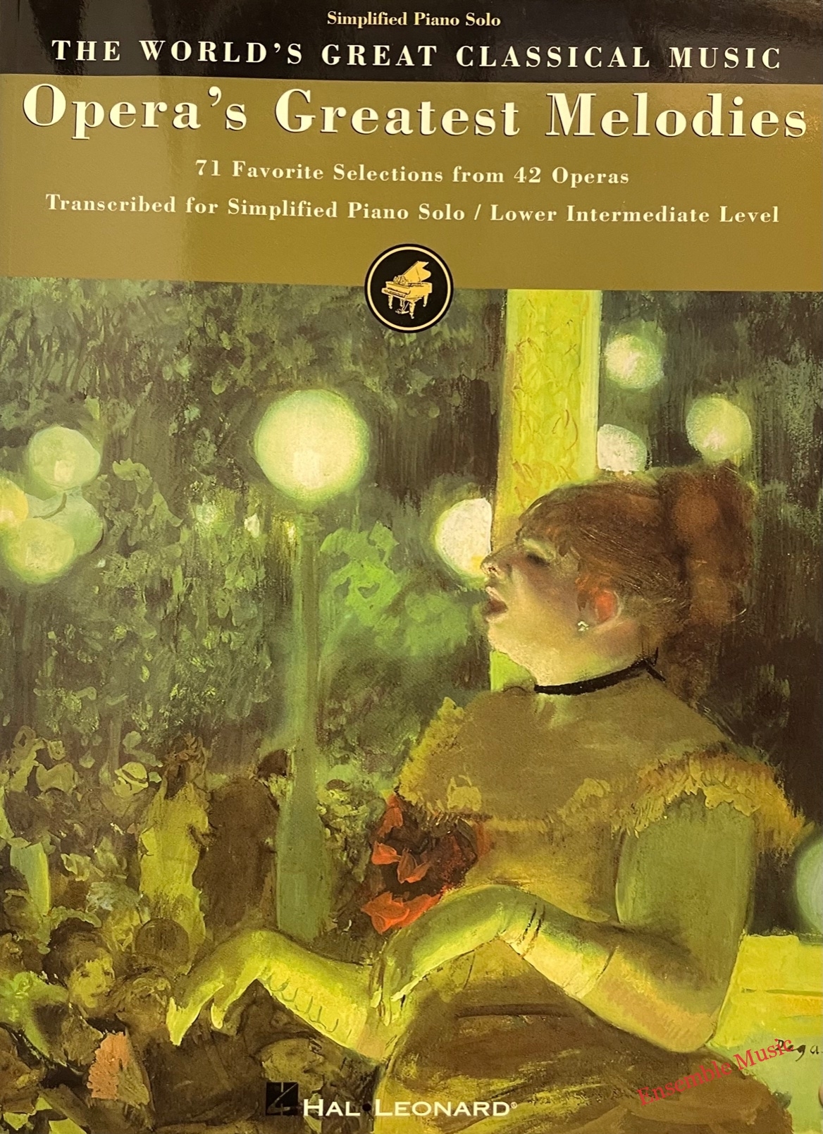 Opera's Greatest Melodies (Simplified Piano Solo / Lower Intermediate Level)