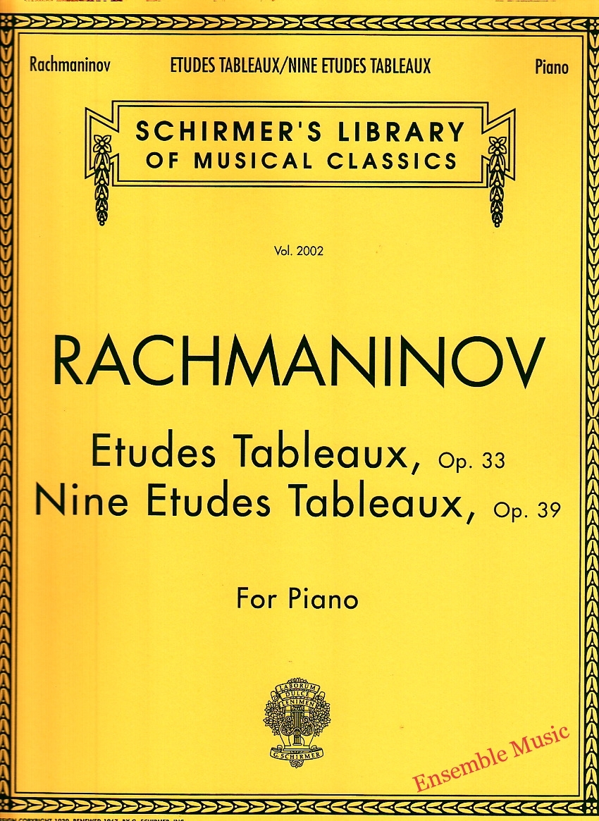 Rachmaninoff Etudes Tableaux, Op. 33 Nine Etudes Tableaux, Op. 39