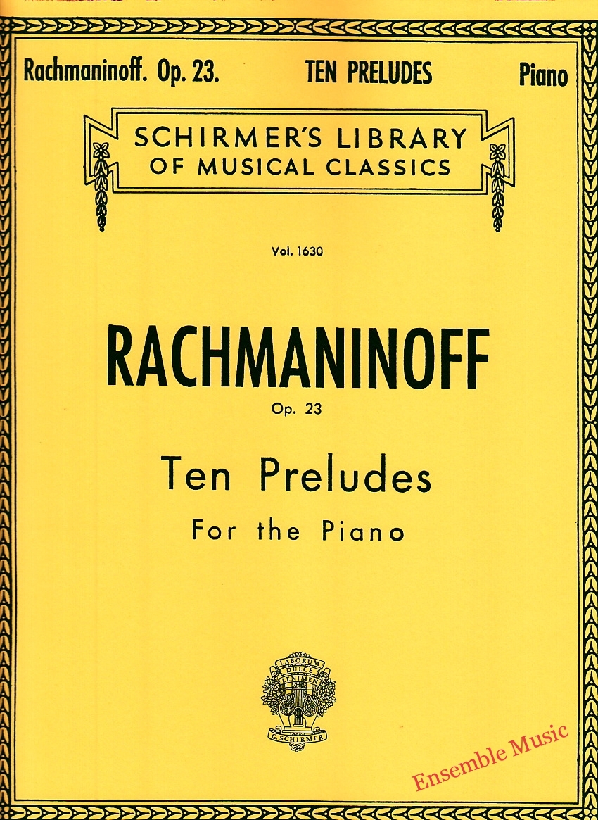Rachmaninoff Op. 23 Ten Preludes For the Piano