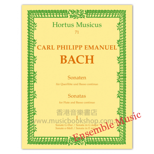 Hortus Musicus 71 Carl Philipp Emanuel Bach - Sonatas for flute and Basso continuo