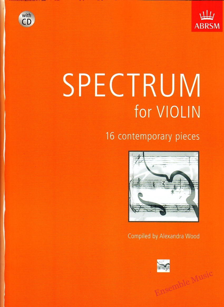 Spectrum for Violin 16 Contemporary Pieces With CD