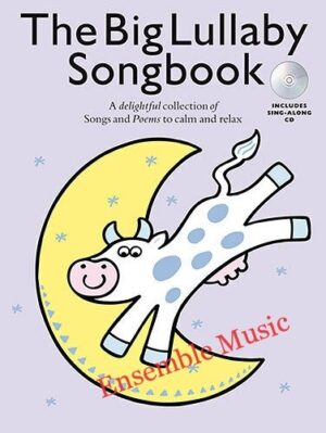 The Big Lullaby Songbook Learn to Play Vocals Voice Piano Music Book & CD KIDS