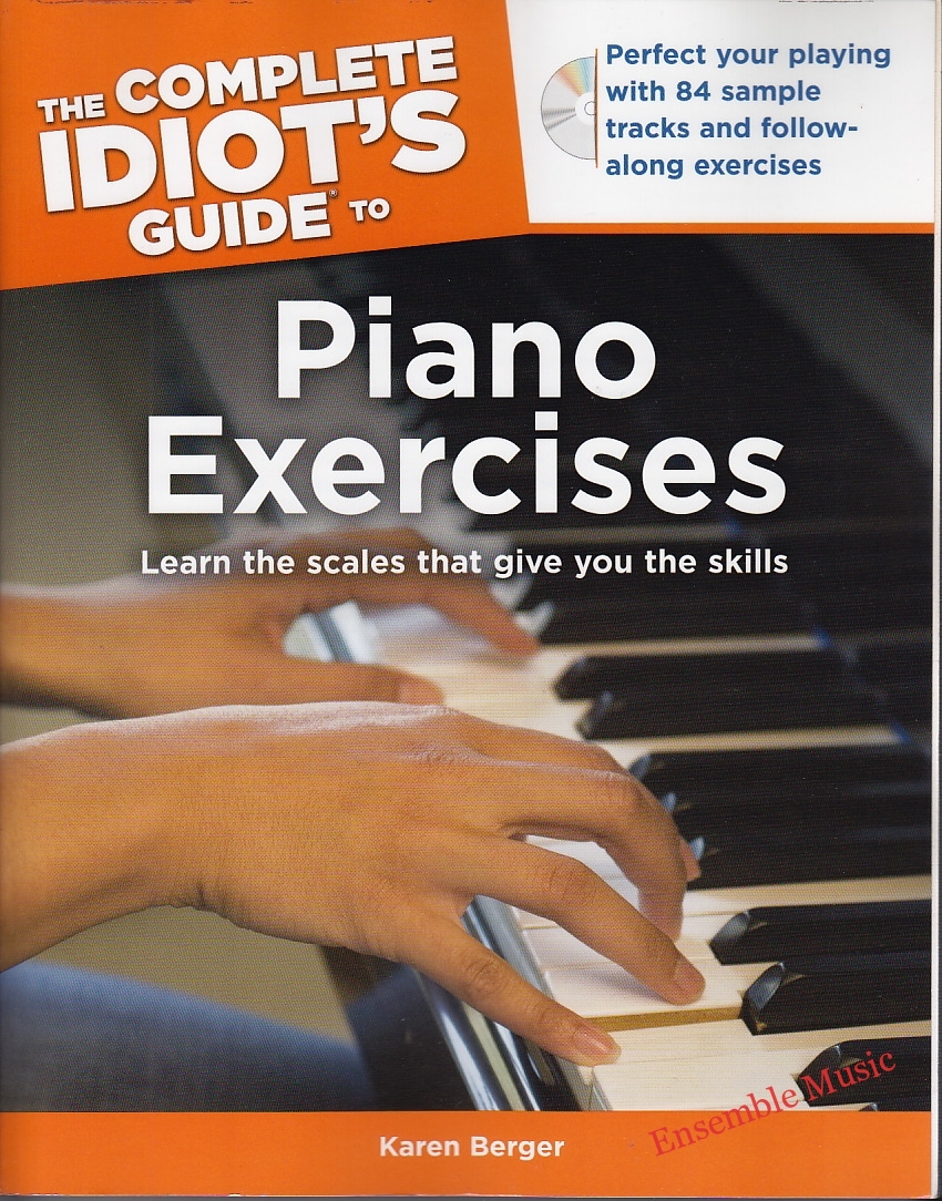 The Complete Idiot's Guide to Piano Exercises
