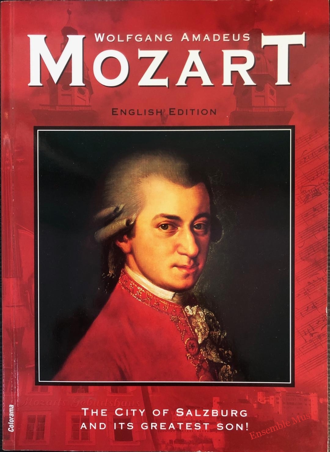 The city of Salzburg and its greatest son!