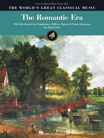 The Romantic Era (Easy to Intermediate Piano Solo)