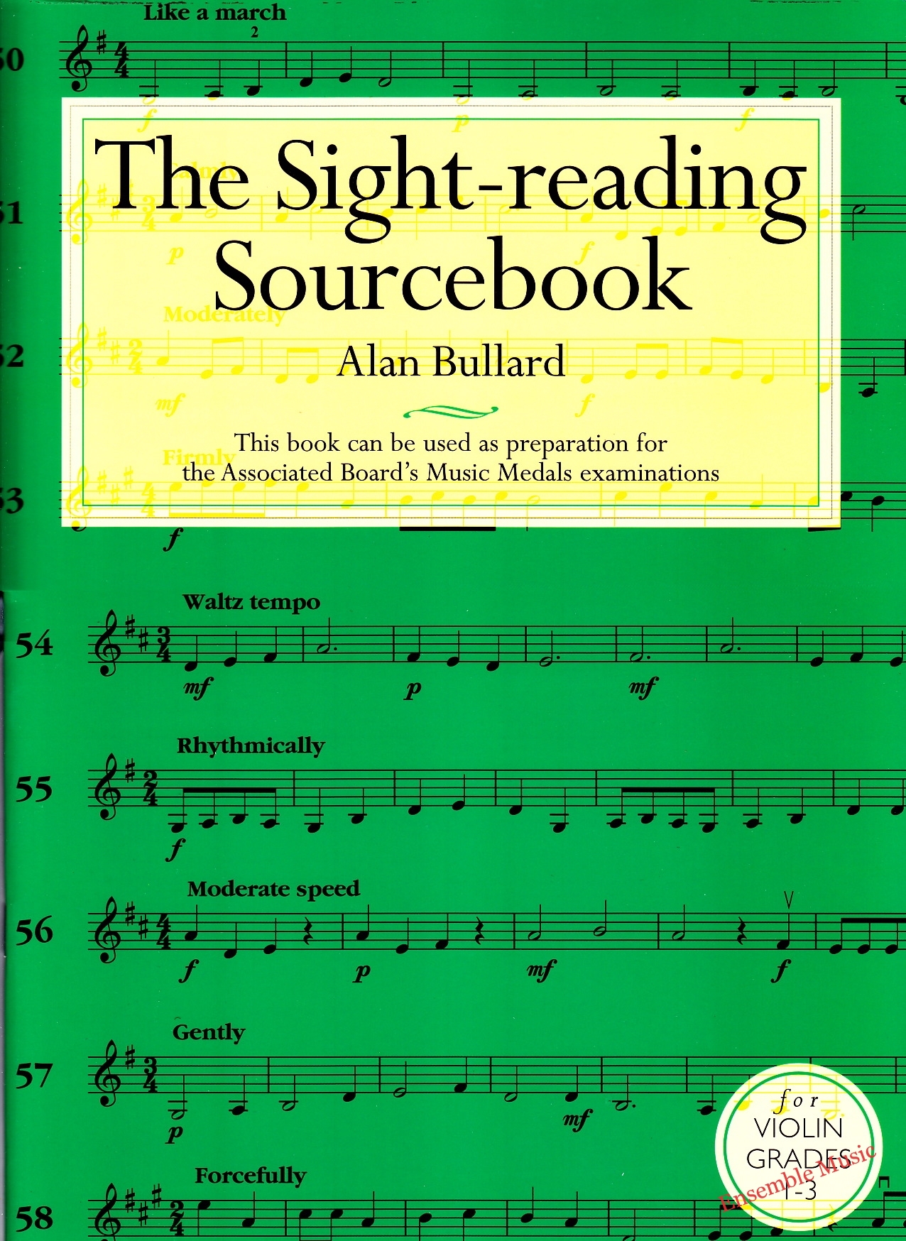 The Sight-Reading Source Book: Violin Grade 1-3