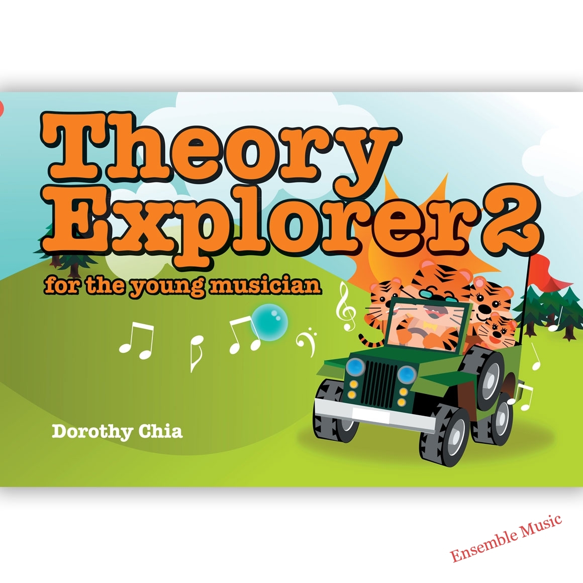 Theory Explorer 2 for the young musician (by Dorothy Chia)