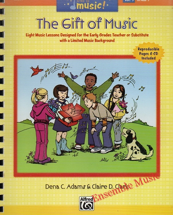 The Gift of Music Volume 5 Grade 3