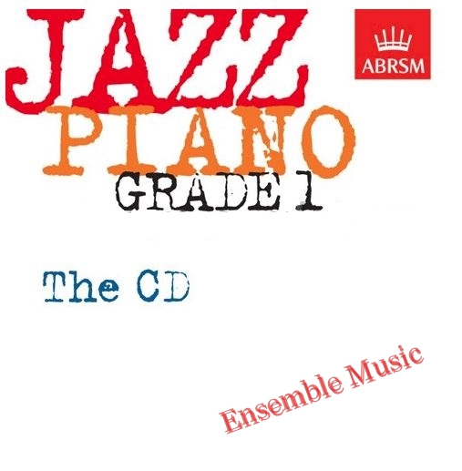 ABRSM Jazz Piano Grade 1 to 5 (The CD)