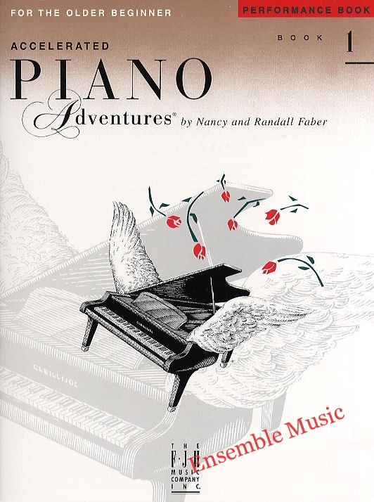 Accelerated Piano Adventures Performance Book 1 (For the older beginner)