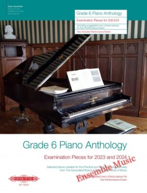 Grade 6 Piano Anthology 2023-2024 (Peters Edition)