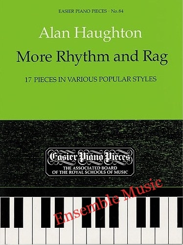 ABRSM - Alan Haughton: More Rhythm and Rag, 17 pieces