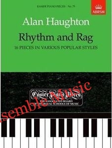 ABRSM - Alan Haughton: Rhythm and Rag, 16 pieces