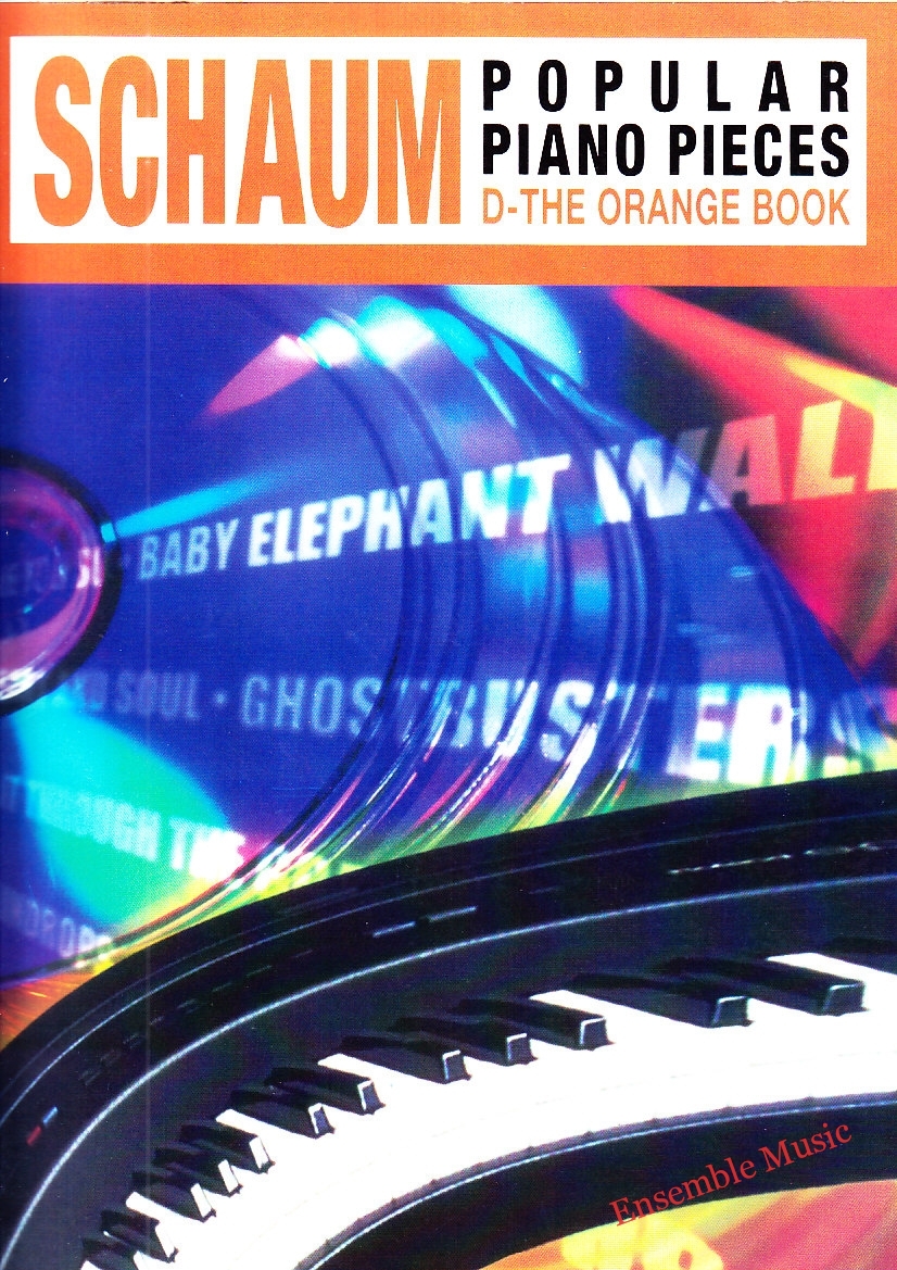 Schaum Popular Piano Pieces D - The Orange Book