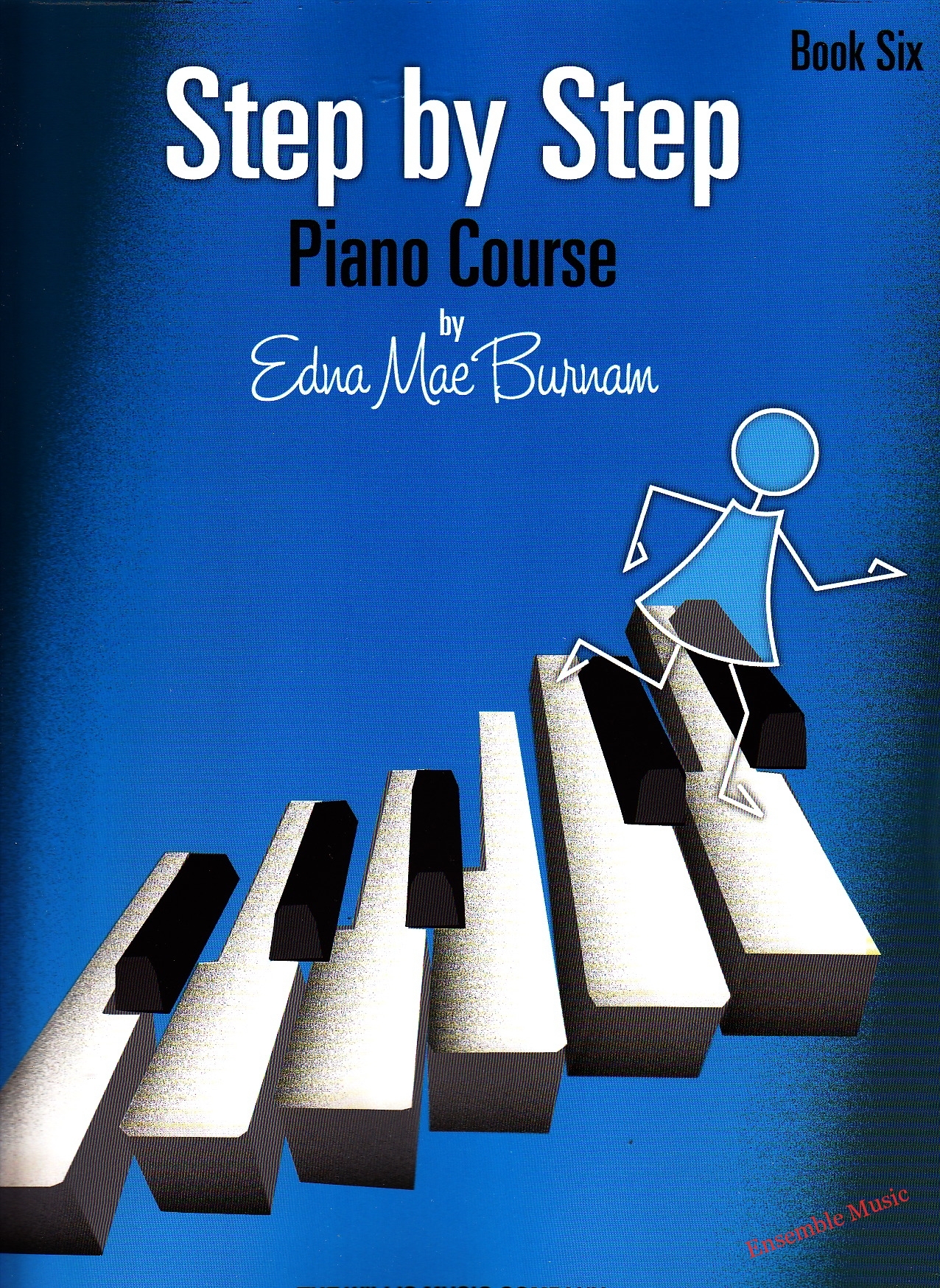 Step By Step Piano Course By Edna Mae Burnam Book Six (6)