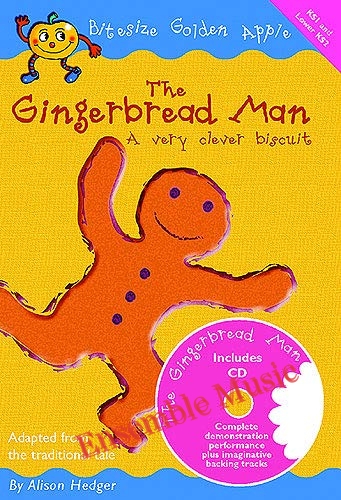 The Gingerbread Man: A very clever biscuit