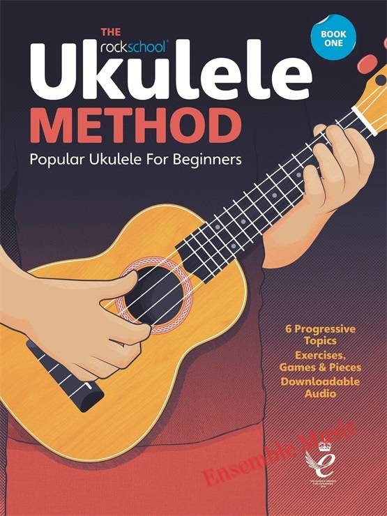 The Rockschool Ukulele Method - Book One