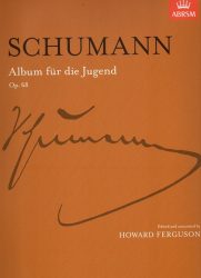 Schumann Album für die Jugend Op. 68 complete (ABRSM)